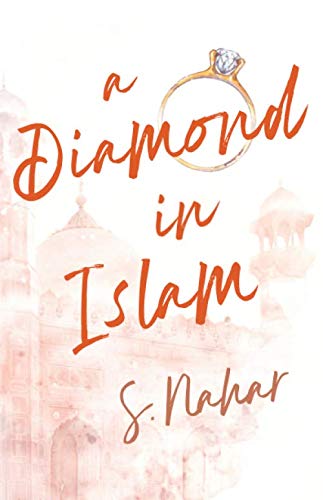 Stock image for A Diamond In Islam for sale by Better World Books