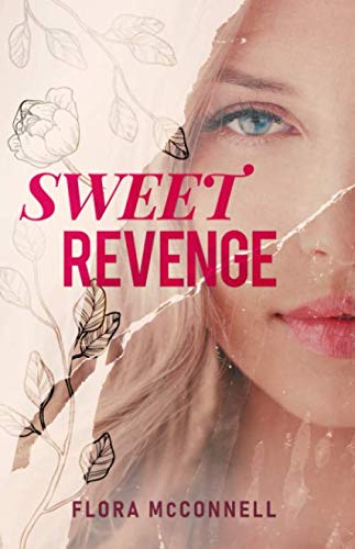 Imagen de archivo de Sweet Revenge: A Young Adult Romance a la venta por WorldofBooks