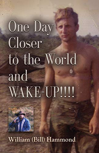 Beispielbild fr ONE DAY CLOSER TO THE WORLD and WAKE-UP!!!! zum Verkauf von BooksRun