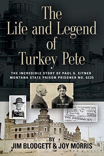 Beispielbild fr THE LIFE AND LEGEND OF TURKEY PETE zum Verkauf von Buchpark