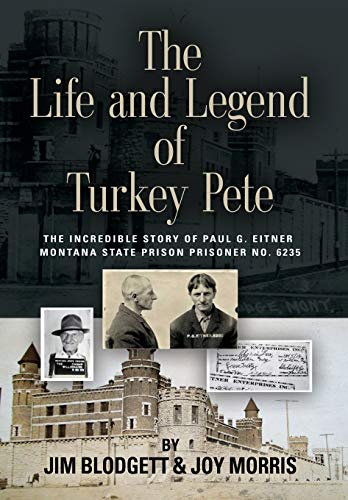 Beispielbild fr THE LIFE AND LEGEND OF TURKEY PETE zum Verkauf von Buchpark