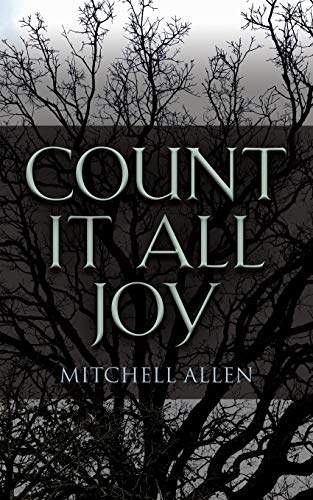 Beispielbild fr Count It All Joy zum Verkauf von Bookmonger.Ltd