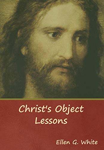 9781644390771: Christ's Object Lessons