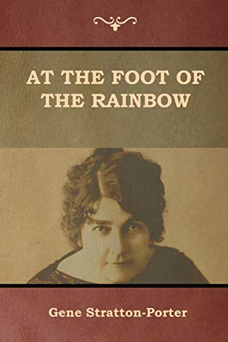 Stock image for At the Foot of the Rainbow for sale by Chiron Media