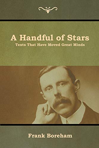 Stock image for A Handful of Stars: Texts That Have Moved Great Minds for sale by Lucky's Textbooks