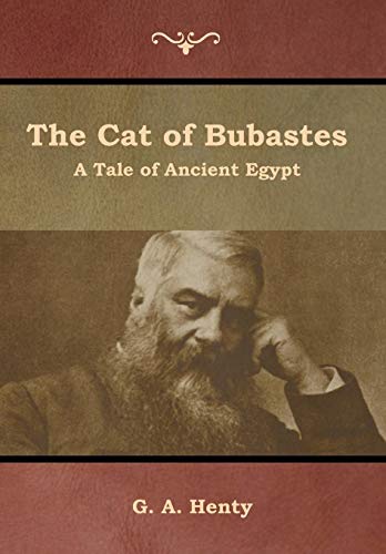 9781644392485: The Cat of Bubastes: A Tale of Ancient Egypt