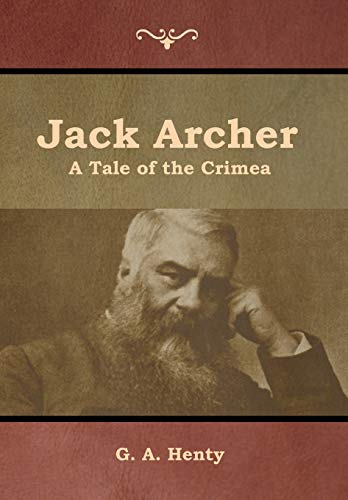 9781644393000: Jack Archer: A Tale of the Crimea