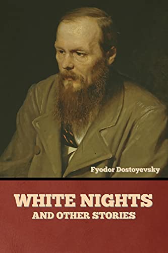 Stock image for White Nights and Other Stories for sale by GreatBookPrices