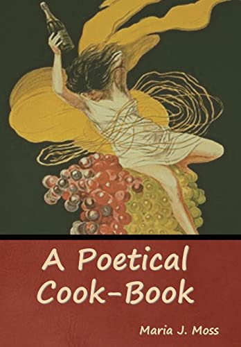 Stock image for A Poetical Cook-Book for sale by GreatBookPrices