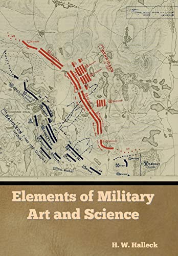 9781644396087: Elements of Military Art and Science