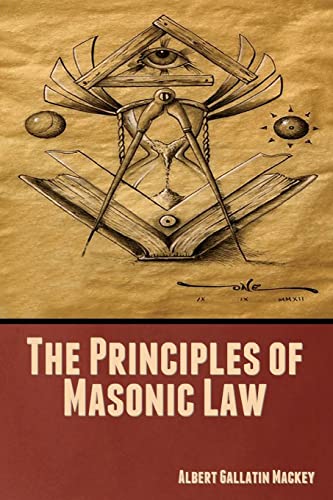 Beispielbild fr The Principles of Masonic Law zum Verkauf von Lucky's Textbooks
