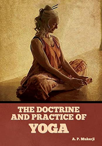 Stock image for The Doctrine and Practice of Yoga [Hardcover ] for sale by booksXpress