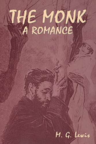 Beispielbild fr The Monk : A Romance zum Verkauf von Buchpark
