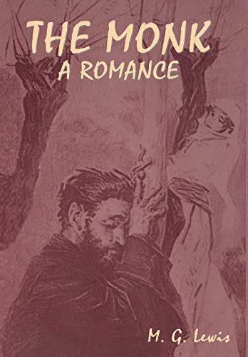 Beispielbild fr The Monk: A Romance zum Verkauf von Buchpark