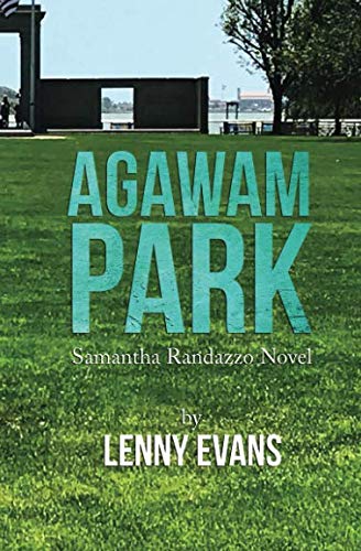 Beispielbild fr Agawam Park: Samantha Randazzo Novel (Book) zum Verkauf von BooksRun