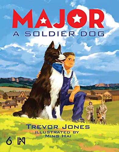 Stock image for Major: A Soldier Dog for sale by SecondSale