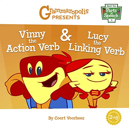 Imagen de archivo de Vinny the Action Verb Lucy the Linking Verb Grammaropolis 2 Meet the Parts of Speech, 2 a la venta por PBShop.store US