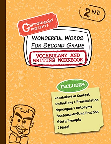 Imagen de archivo de Wonderful Words for Second Grade Vocabulary and Writing Workbook Definitions, Usage in Context, Fun Story Prompts, and More a la venta por TextbookRush