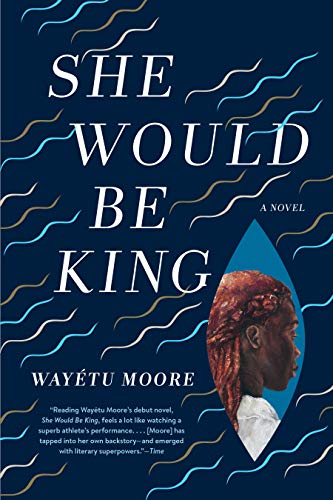 Stock image for She Would Be King : A Novel for sale by Better World Books