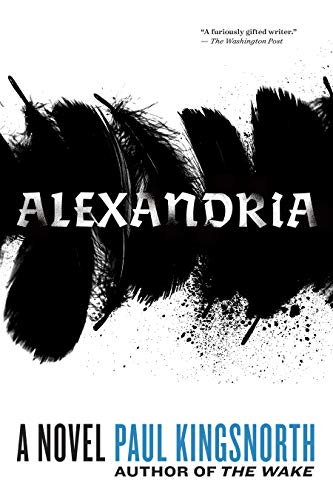Beispielbild fr Alexandria : A Novel zum Verkauf von Better World Books