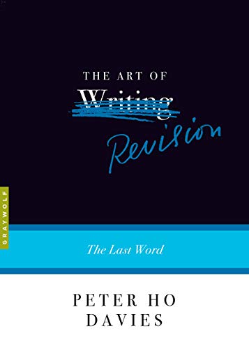 Stock image for The Art of Revision: The Last Word for sale by Decluttr