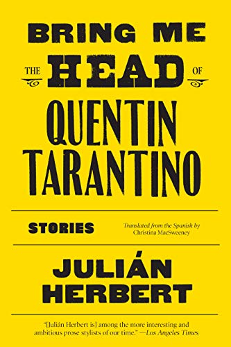 9781644450413: Bring Me the Head of Quentin Tarantino: Stories