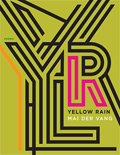 Beispielbild fr Yellow Rain: Poems zum Verkauf von ThriftBooks-Dallas