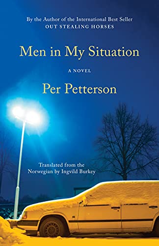 Beispielbild fr Men in My Situation : A Novel zum Verkauf von Better World Books