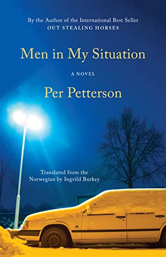 Stock image for Men in My Situation: A Novel for sale by Ebooksweb