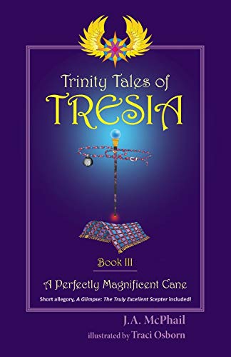 Stock image for A Perfectly Magnificent Cane (Trinity Tales of Tresia) for sale by Lucky's Textbooks