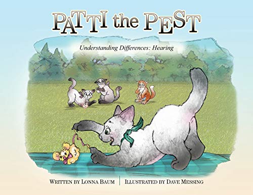 9781644460061: Patti the Pest: Understanding Differences: Hearing: 2