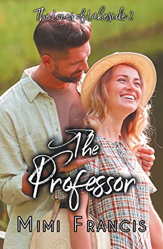 Stock image for The Professor (Loves of Lakeside) for sale by Red's Corner LLC