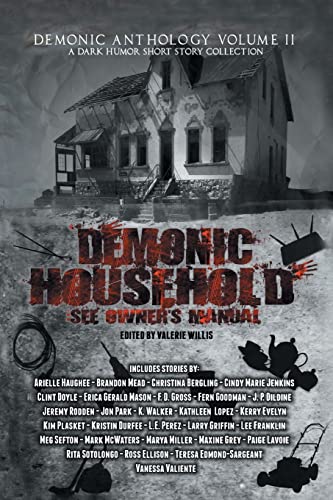 Stock image for Demonic Household: See Owner's Manual: 2 (Demonic Anthology Collection) for sale by Revaluation Books