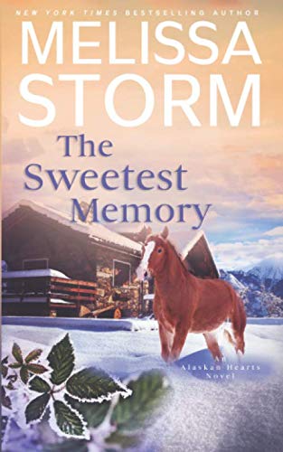 Imagen de archivo de The Sweetest Memory: A Page-Turning Tale of Mystery, Adventure & Love (Alaskan Hearts) a la venta por ThriftBooks-Dallas
