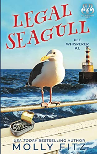 Beispielbild fr Legal Seagull: A Hilarious Cozy Mystery with One Very Entitled Cat Detective (Pet Whisperer P.I.) zum Verkauf von Wonder Book