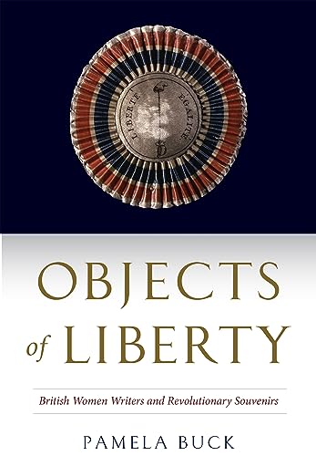 Imagen de archivo de Objects of Liberty a la venta por Blackwell's