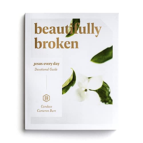 Stock image for Beautifully Broken: Jesus Every Day Devotional Guide for sale by Goodwill of Colorado