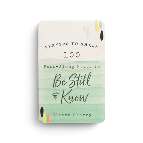 Beispielbild fr Prayers to Share: 100 Pass-Along Notes to Be Still and Know zum Verkauf von Dream Books Co.