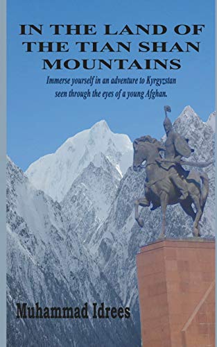 Stock image for In the Land of the Tian Shan Mountains for sale by Better World Books