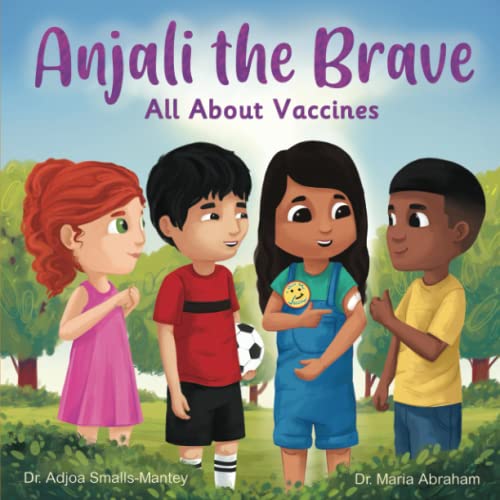 Stock image for Anjali the Brave: All about Vaccines for sale by Better World Books