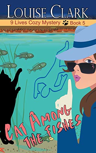 Beispielbild fr Cat Among The Fishes (9 Lives Cozy Mystery) zum Verkauf von Books From California