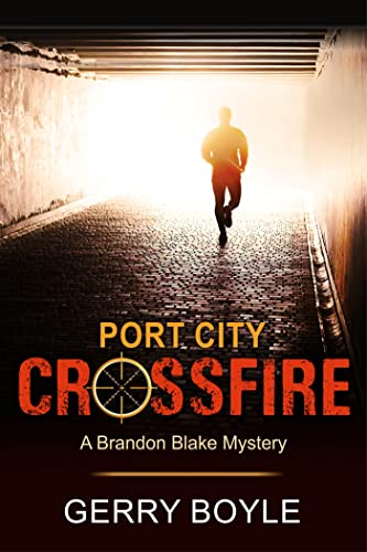 9781644570555: Port City Crossfire (A Brandon Blake Mystery)