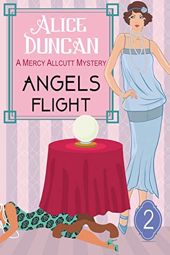 Stock image for Angels Flight (A Mercy Allcutt Mystery Series, Book 2) for sale by HPB-Emerald