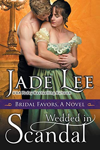Beispielbild fr Wedded in Scandal (A Bridal Favors Novel) zum Verkauf von Buchpark