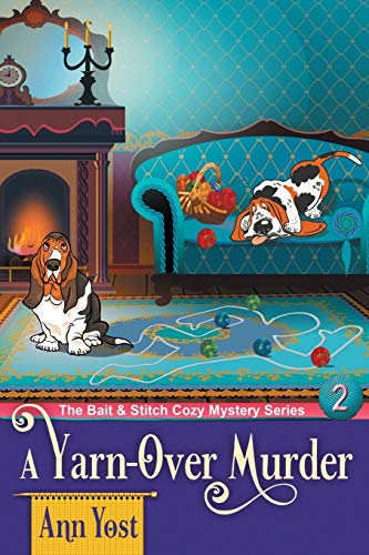 Stock image for A Yarn-Over Murder (The Bait Stitch Cozy Mystery Series, Book 2) for sale by KuleliBooks