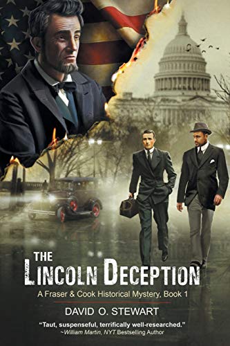 Stock image for The Lincoln Deception (A Fraser and Cook Historical Mystery, Book 1) for sale by KuleliBooks