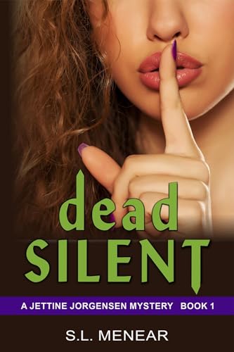 Imagen de archivo de Dead Silent: Large Print Edition (Jettine Jorgensen Mystery Series) a la venta por Big River Books