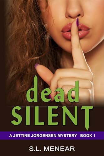 Stock image for Dead Silent: Large Print Edition (Jettine Jorgensen Mystery Series) for sale by Bookmonger.Ltd