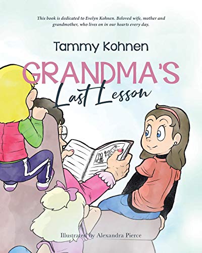 Beispielbild fr Grandma's Last Lesson zum Verkauf von Better World Books