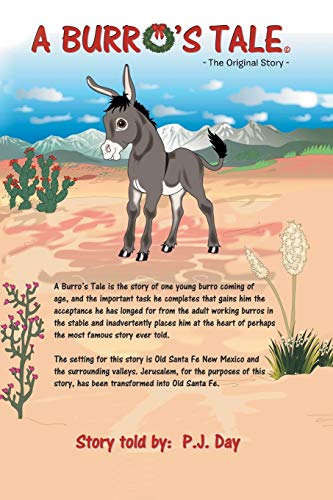 Stock image for A Burro's Tale: The Original Story for sale by -OnTimeBooks-